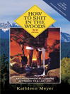 Imagen de portada para How to Shit in the Woods